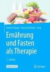 Ernährung und Fasten als Therapie