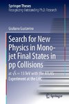 Search for New Physics in Mono-jet Final States in pp Collisions