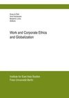 Work and Corporate Ethics and Globalization