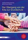 Der Übergang von der Kita in die Grundschule