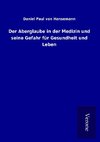 Der Aberglaube in der Medizin und seine Gefahr für Gesundheit und Leben