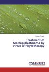 Treatment of Macroprolactinoma by Virtue of Phytotherapy