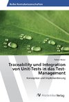 Traceability und Integration von Unit-Tests in das Test-Management