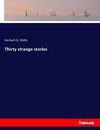 Thirty strange stories