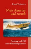 Nach Amerika und zurück