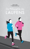 Die Philosophie des Laufens