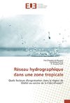 Réseau hydrographique dans une zone tropicale