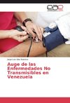 Auge de las Enfermedades No Transmisibles en Venezuela