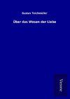 Über das Wesen der Liebe