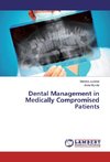 Dental Management in Medically Compromised Patients