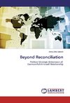 Beyond Reconciliation