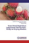 Oven Dried Nephelium Lappaceum (Rambutan): Study on Drying Kinetics