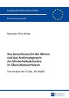 Das Ausschlussrecht des Bieters und das Andienungsrecht der Minderheitsaktionäre im Übernahmeverfahren