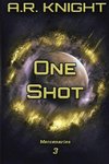 One Shot