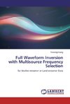 Full Waveform Inversion with Multisource Frequency Selection