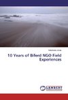 10 Years of Biferd NGO Field Experiences