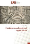 L'optique non linéaire et applications