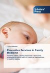 Preventive Services in Family Medicine