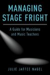 Managing Stage Fright