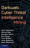 Darkweb Cyber Threat Intelligence Mining