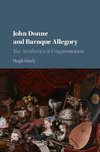 Grady, H: John Donne and Baroque Allegory