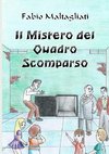 Il Mistero del Quadro Scomparso