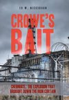 Crowe's Bait