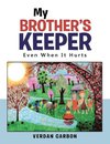 My Brother's Keeper