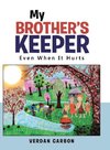 My Brother's Keeper