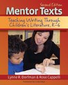 Dorfman, L:  Mentor Texts