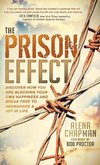 The Prison Effect