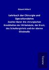 Lehrbuch der Chirurgie und Operationslehre