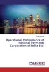 Operational Performance of National Payments Corporation of India Ltd.