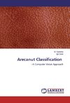 Arecanut Classification