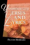 Unsophisticated Verses and Lyrics