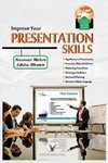 IMPROVE YOUR PRESENTATION SKILLS (with CD)
