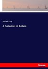 A Collection of Ballads