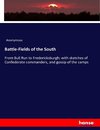 Battle-Fields of the South