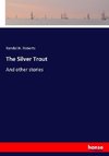 The Silver Trout