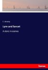 Lyre and lancet