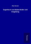 Sagenbuch von Baden-Baden und Umgebung