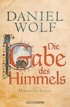 Die Gabe des Himmels