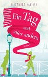 Ein Tag und alles anders