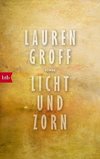 Licht und Zorn