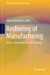 Reshoring of Manufacturing