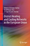 District Heating and Cooling Networks in the European Union