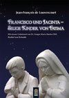 Francisco und Jacinta