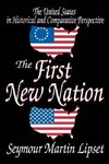 Lipset, S: First New Nation