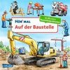 Hör mal: Auf der Baustelle