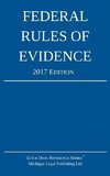 Federal Rules of Evidence; 2017 Edition